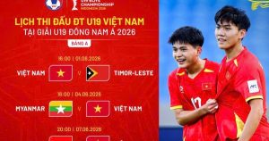 Lịch thi đấu U.19 Việt Nam tại giải Đông Nam Á 2026: Cơ hội vàng và nơi theo dõi trực tiếp