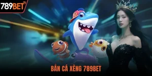 Bắn Cá Xèng Cực Đỉnh – Chiến Lược Thắng Lớn Cùng 789BET